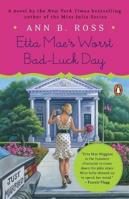 Etta Mae's Worst Bad-Luck Day: A Novel by Ann B. Ross (English) Paperback Book
