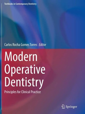 Modern Operative Dentistry | Principles for Clinical Practice | Torres | Buch