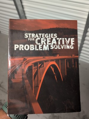 STREATGIES FOR CREATIVE PROBLEM SOLVING SECOND EDITION By Scott Folger