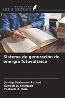 Sandip Sakharam Rathod (U. A.) | Sistema De GeneracióN De EnergíA Fotovoltaica