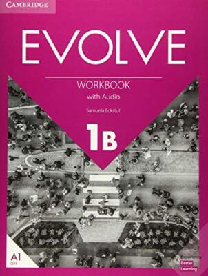 Evolve Level 1B Workbook with Audio By Samuela Eckstut
