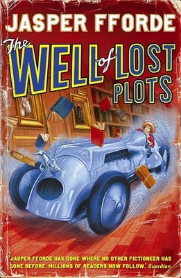 The Well of Lost Plots - Fforde, Jasper