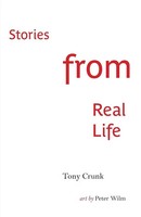 Tony Crunk | Stories From Real Life | Taschenbuch | Englisch (2015)