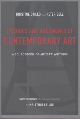 Theories and Documents of Contemporary Art: A Sourcebook of Artists' Writings (