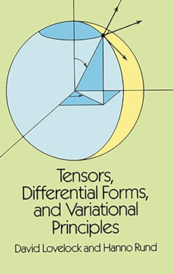 Tensors, Differential Forms and Variational Principles - Paperback NEW Lovelock,