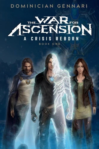 The War for Ascension: A Crisis Reborn by Gennari, Dominician - Picture 3 of 3