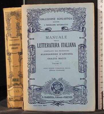 HANDBUCH DER ITALIENISCHEN LITERATUR. VOL IV. D'ANCONA, BACCI. BARBERA.