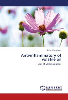 Anti-inflammatory of volatile oil Eman Elsharkawy