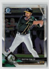 Dustin Fowler #80 2018 Bowman Chrome Athletics