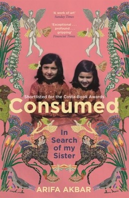 CONSUMED by ARIFA AKBAR Paperback Self Help Business