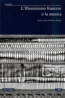 L'illuminismo Francese E La Musica (2007) | Le Sfere (46) | Le Sfere | Buch
