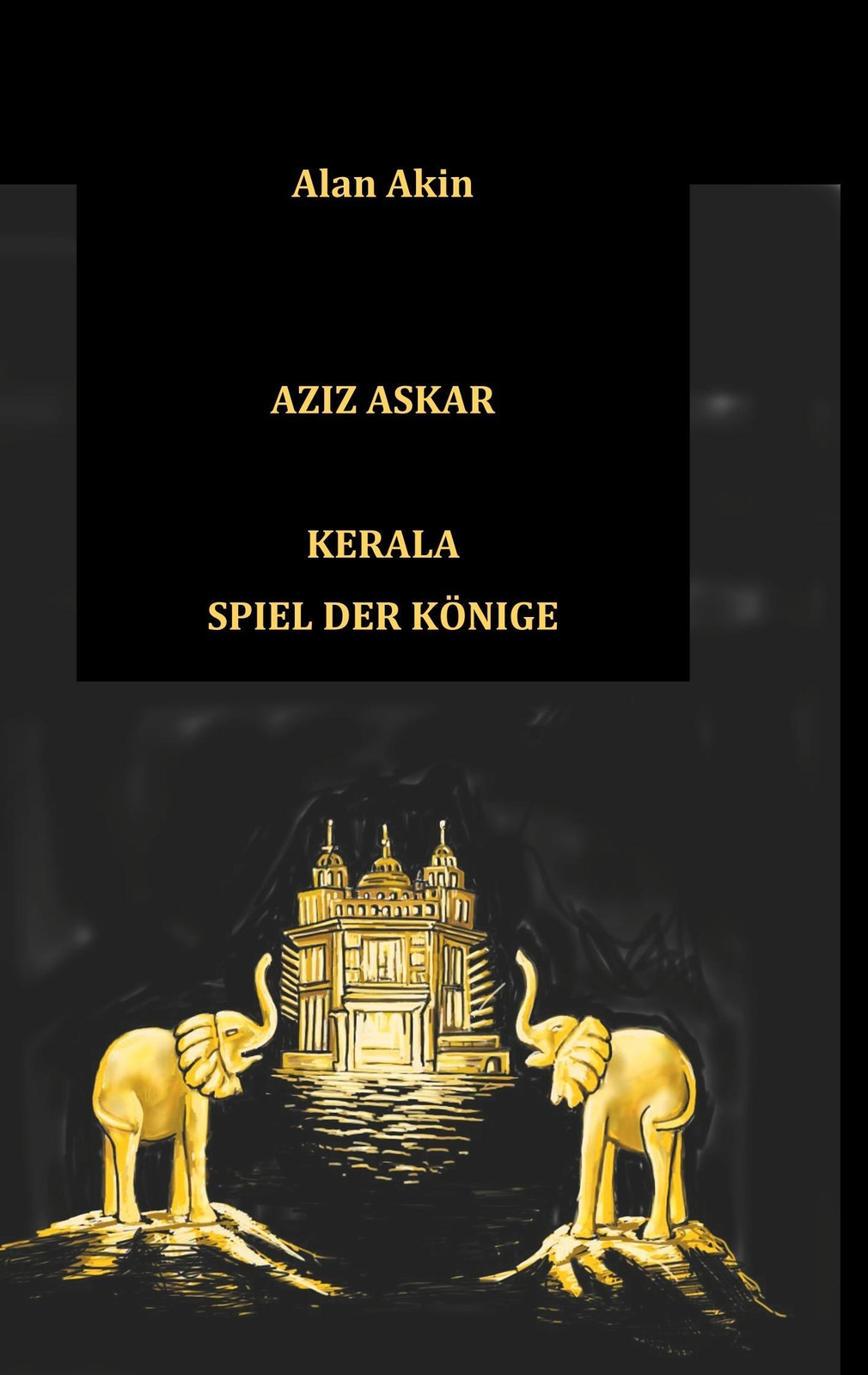 Alan Akin | Aziz Askar | Taschenbuch | Deutsch (2020) | Kerala Spiel