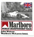 Vintage Motorsport Sticker: JOHN WATSON - MCLAREN - WORLD CHAMPIONSHIP TEAM