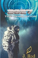 J. Rod | 2027, The Revelation | Taschenbuch | Englisch (2021) | J. Rod