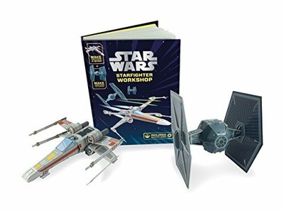 Star Wars Starfighter Workshop: Make Your Own X-wing and by Lucasfilm 1405277769