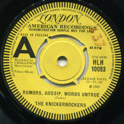 英7” The Knickerbockers Rumors, Gossip, Words Untrue HLH10093 London American Recordings /00080 7