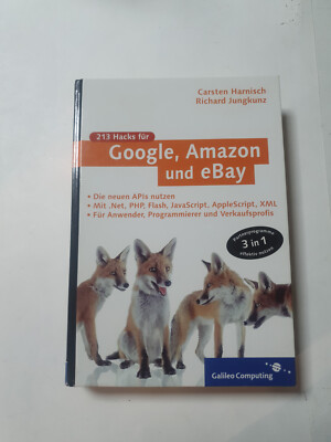 213 Hacks für Google Amazon und eBay - Carsten Harnisch, Richard Jungkunz (2004)