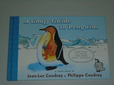 A Goofy Guide To Penguins Toon Books Coudray (Hardback) 9781935179962
