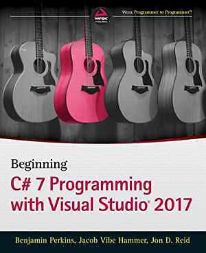 Beginning C# 7 Programming with - Paperback, by Perkins Benjamin; Hammer - Good