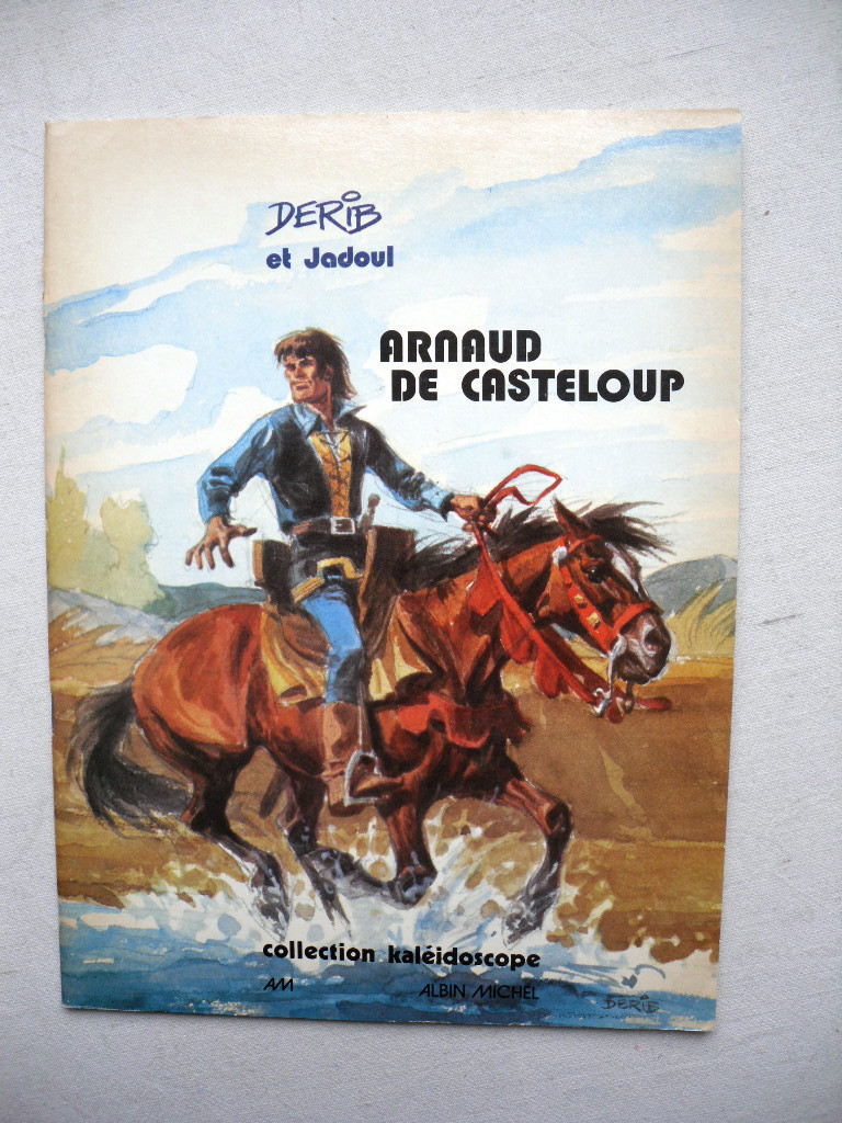 Derib Jadoul Arnaud De Casteloup EO In Excellent Condition