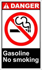Gasoline No Smoking Danger OSHA / ANSI LABEL DECAL STICKER
