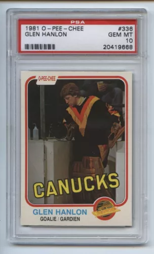 1981 O-PEE-CHEE HOCKEY #336 GLEN HANLON PSA 10 GEM MINT CANUCKS TOUGH/LOW POP