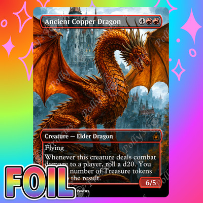 Ancient Copper Dragon FOIL Proxy Card with Custom Fantasy Art Design