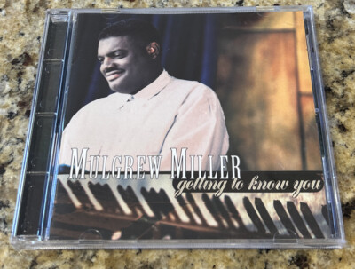 MULGREW MILLER- GETTING TO KNOW YOU CD. NOVUS 1995