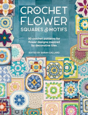 Crochet Flower Squares & Motifs: 30 Crochet Patterns fo - Paperback NEW Various