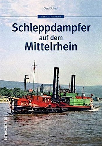Thumbnail - Schleppdampfer Auf Dem Mittelrhein Gerd Schuth 9783963032158