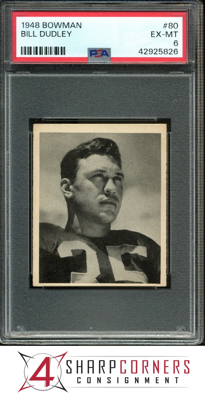 1948 BOWMAN #80 BILL DUDLEY RC LIONS HOF PSA 6