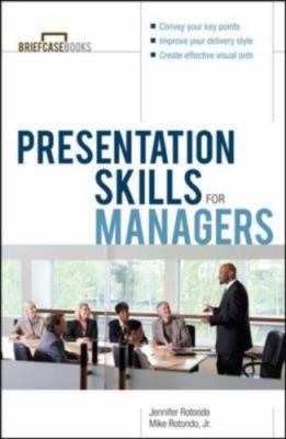 Presentation Skills For Managers - 0071379304, Jennifer Rotondo, paperback, new