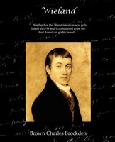 Wieland Brown Charles Brockden Taschenbuch Kartoniert / Broschiert Englisch 2008