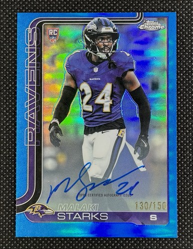 Malaki Starks 2025 Topps Chrome Blue Refractor RC AUTO /150 #RA-MS RAVENS