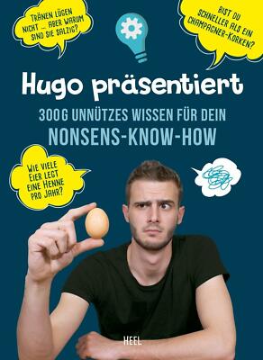  300 g unnützes Wissen für Dein Nonsens-Know-how von Hugo André