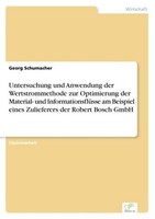 Untersuchung Und Anwendung Der Wertstrommethode Zur Optimierung Der Material- Un