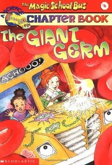 The Magic School Bus Science Chapter Book #6: The Giant ... | Buch | Zustand gut