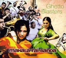 Ghetto Blasters von Mahala Rai Banda | CD | Zustand sehr gut