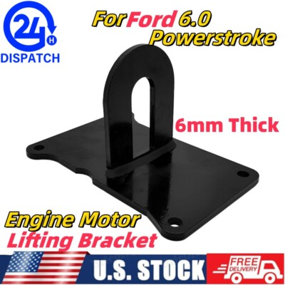 #ad For Ford 6.0 Powerstroke Steel Plate Thickness 6mm Motor Lifting Bracket Engine $26.00