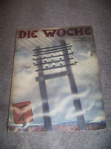 Juin 1931 LA SEMAINE Hans Dominik roman de Horst Wolfram Geissler Emil Pirchan - Photo 1 sur 1