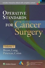 Operative Standards for Cancer Surgery, Paperback by American College of Surg...