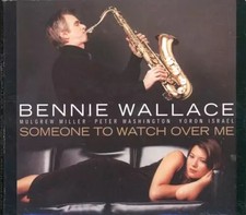 Someone to Watch Over Me, Bennie Wallace