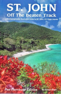 St. John Off The Beaten Track - paperback Gerald Singer|Natasha Singer