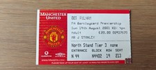 Ticket 2001 Manchester United vs. Fulham FC Premier League Ruud VN Debut  34242