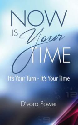 Now Is Your Time by Power, D'vora, Brand New, Free shipping in the US