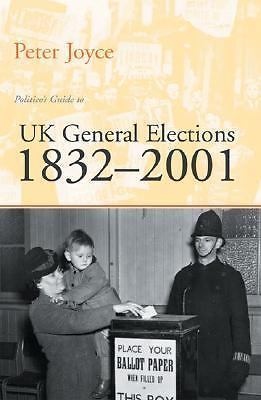 British General Elections 1832-2001, Joyce, Peter, Very Good