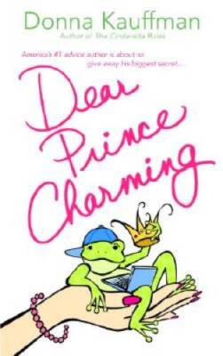Dear Prince Charming - Paperback By Kauffman, Donna - VERY GOOD