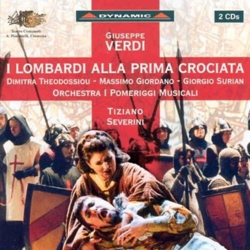 VERDI / THEODOSSIOU / SURIAN / GIORDANO / SEVERINI - I LOMBARDI ALLA PRIMA NEW - Picture 1 of 1