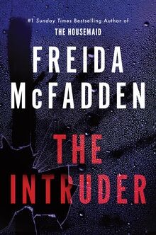 The Intruder: An Unputdownable Psychological Thrill... | Buch | Zustand sehr gut