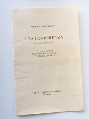 Murray Bookchin eine Carrara Konferenz 1984